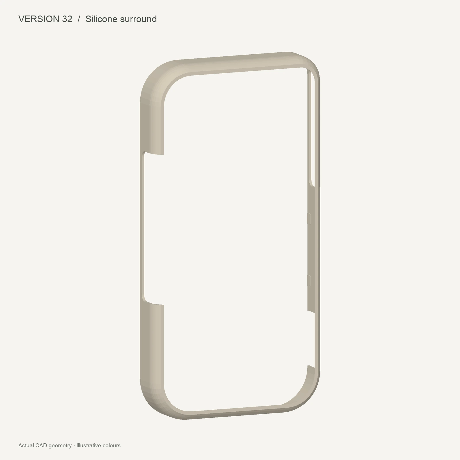 Version 32 CAD — Silicone surround